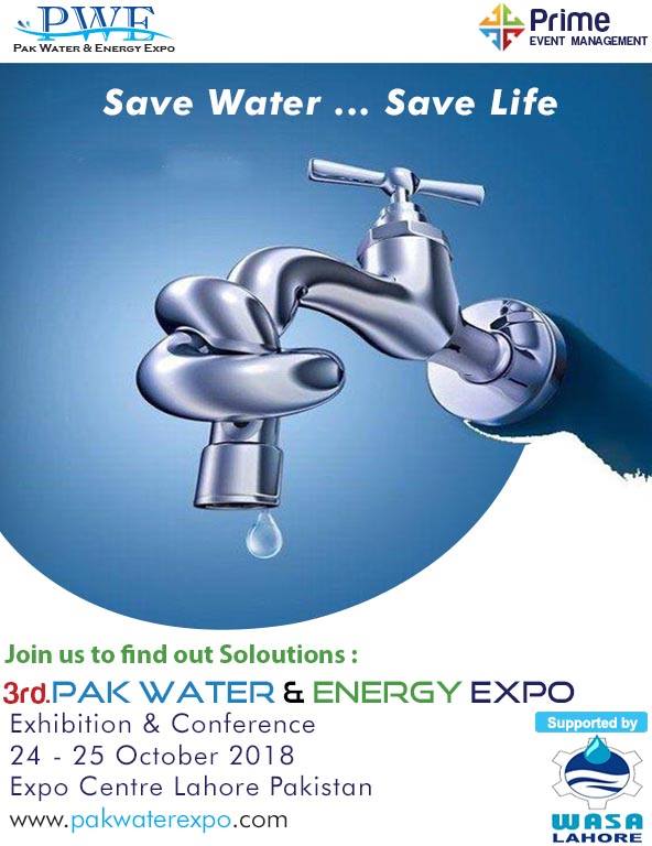 Pak Water & Energy Expo 24 & 25 October 2018 Lahore Pakistan. www.pakwaterexpo.com&nbsp;