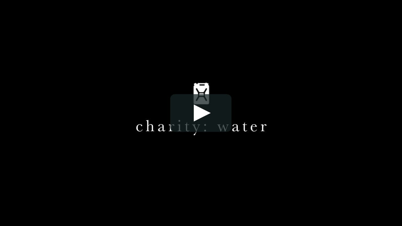 Introducing Charity Water: Bringing Safe Drinking Water with Good Storytelling