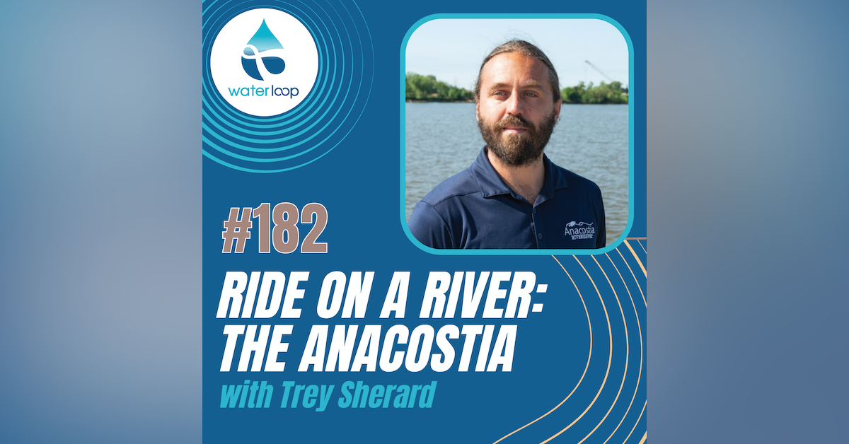 #182: Ride On A River: The Anacostia
