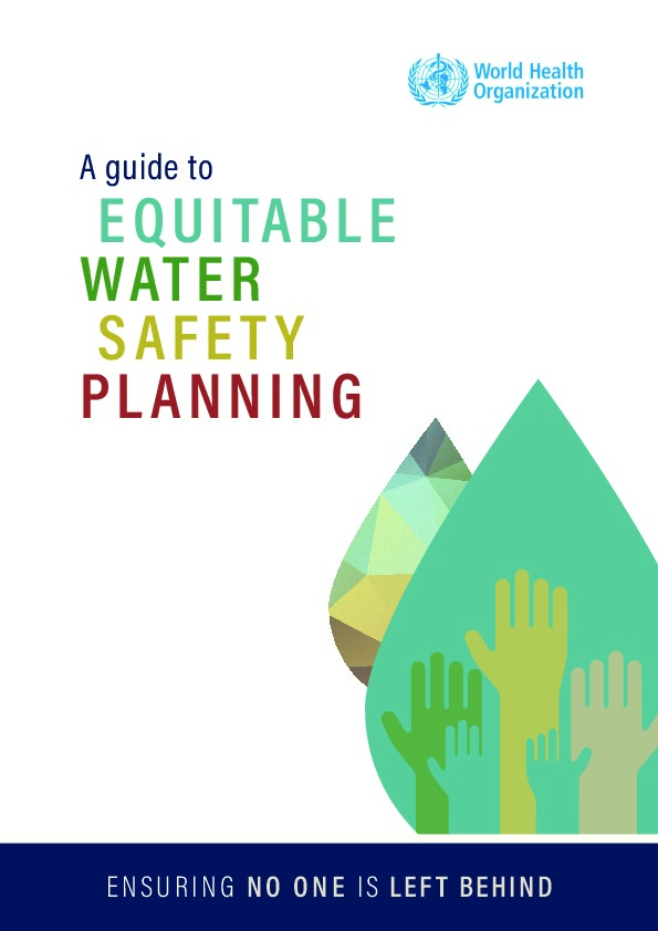 A Guide to Equitable Water Safety Planning:​ Ensuring No ​One is Left ​Behind