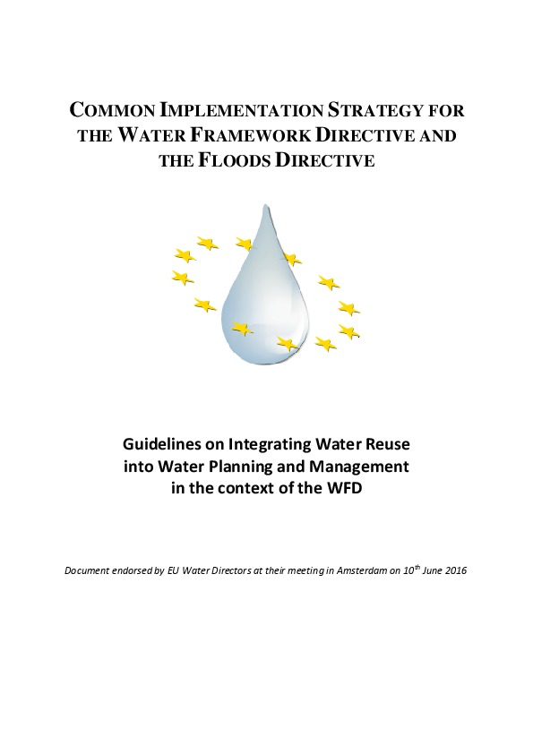 Guidelines on ​Integrating ​Water Reuse ​into Planning and ​Management in ​the context of ​the WFD