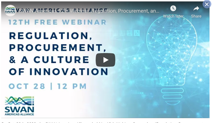 SWAN Americas 12th Webinar: Regulation, Procurement, and a Culture of Innovation