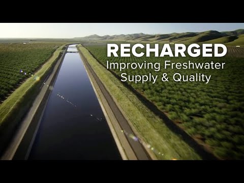 Recharged: Improving Freshwater Supply and Quality (VIDEO)