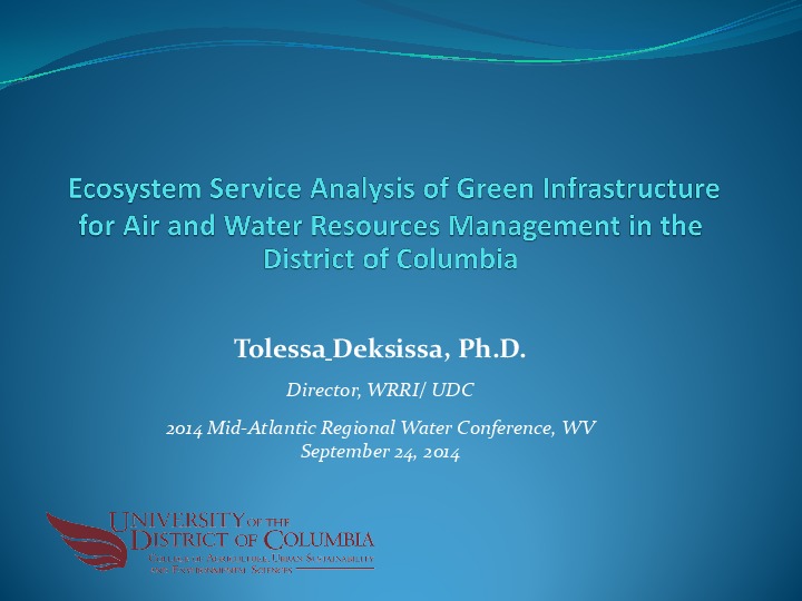 Ecosystem Service Analysis of Green Infrastructure for air and water resources management 2014
