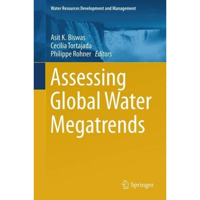 Assessing Global Water Megatrends