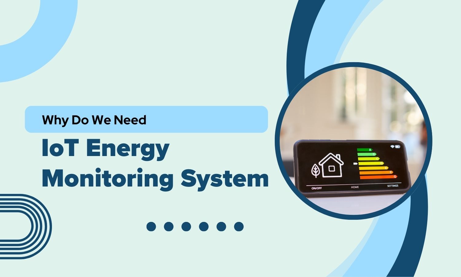 Why Do We Need IoT Energy Monitoring System