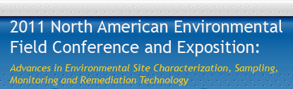 2011 North American Environmental Field Conference & Exposition