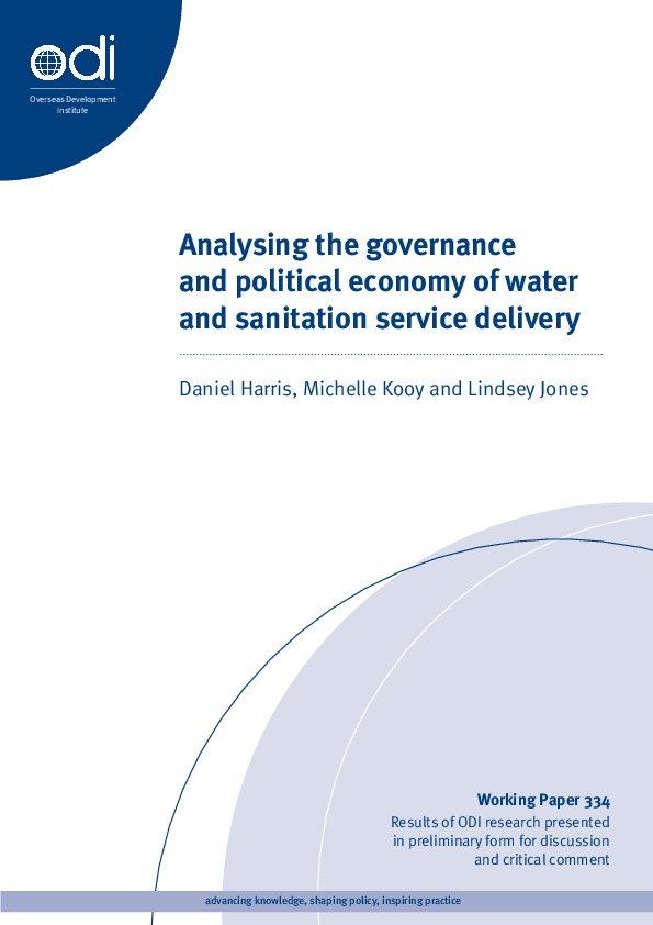 Analysing the governance and political economy of water and sanitation service delivery - ODI 2011