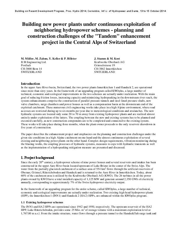 Building New Power Plants Under Continuous Exploitation Of Neighboring Hydropower Schemes - Planning And Construction Challenges Of The "Tandem" Enhancement Project In The Central Alps Of Switzerland - 2014