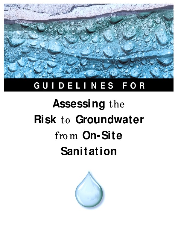 Assessing the Risk to Groundwater from On-site Sanitation