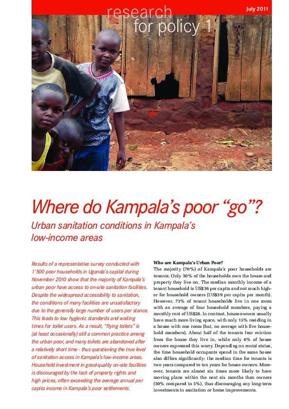 Research for Policy 1: “Where to Kampala’s poor ‘go’? Urban sanitation conditions in Kampala’s low-income areas”