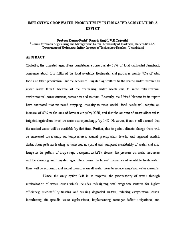 IMPROVIMG CROP WATER PRODUCTIVITY IN IRRIGATED AGRICULTURE: A REVISIT