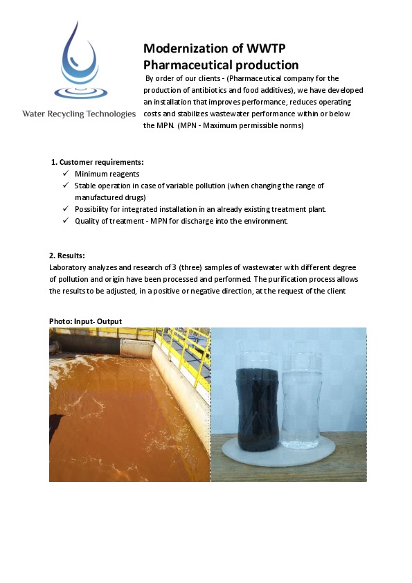 Dear colleagues,We would like to share with you our new development of a plant for wastewater treatment generated by pharmaceutical plants.We ar...