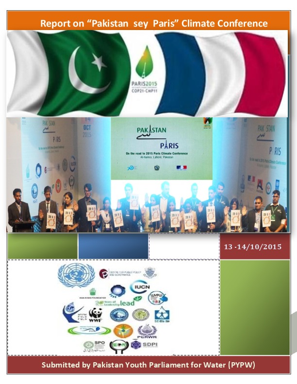 The two-day forum "Pakistan Sey Paris: on the road to 2015 Paris Climate Conference" The two-day forum "Pakistan Sey Paris :on the road to 2015 ...