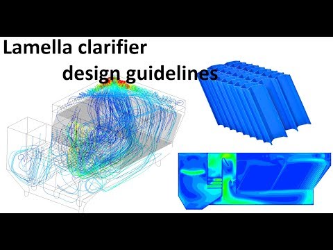 Lamella Clarifier Guideline - Tube Settler Design and CFD Simulation (Video Animation)
