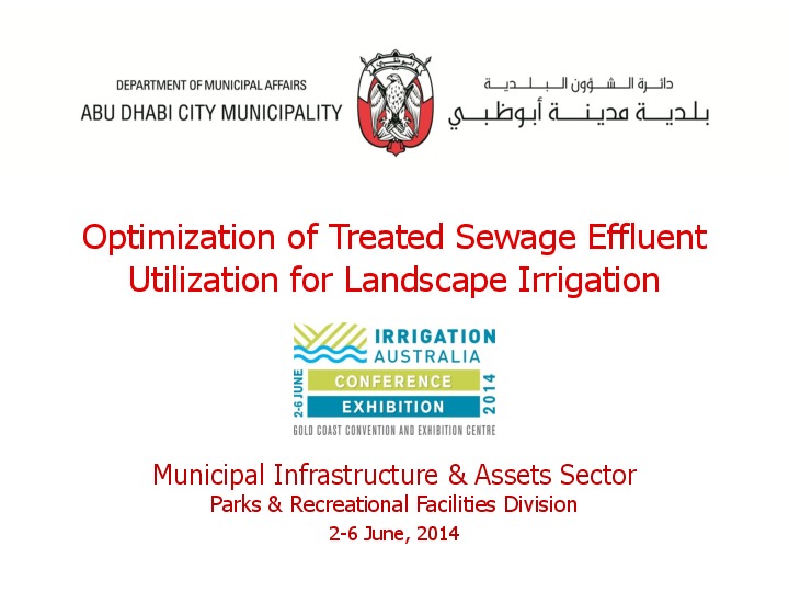 Optimization of Treated Sewage Effluent Utilization for Landscape Irrigation --&gt; Abu Dhabi City Municipality
