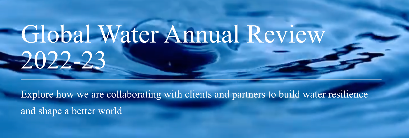 Global Water Annual Review for 2022-23