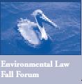 Environmental Law Fall Forum