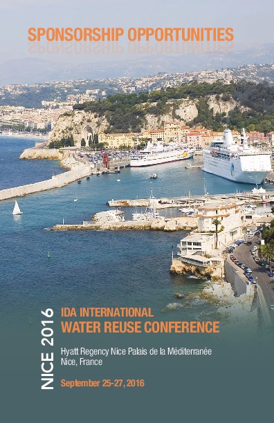 IDA International Water Reuse Conference, Nice, France - September 25-27, 2016 Call for Papers Abstract submittal deadline - March31, 2016
