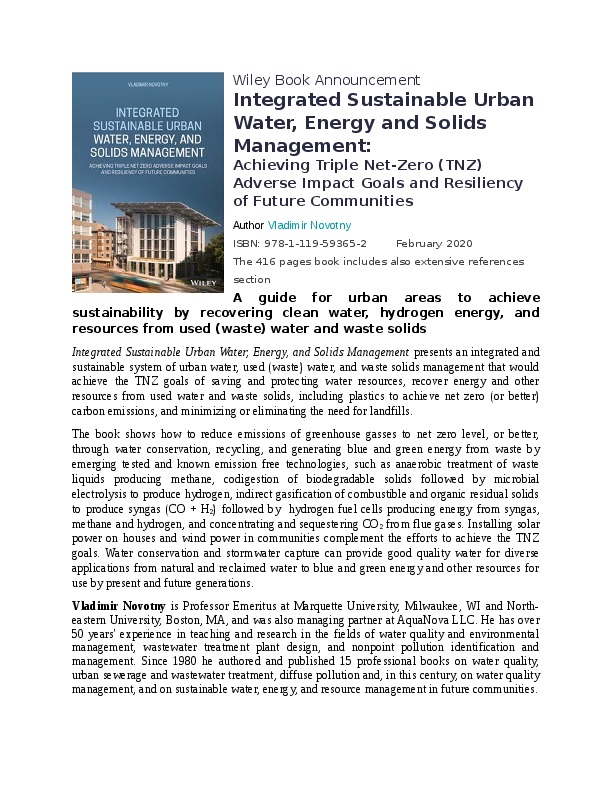 As a new member of the Water Work group I would like to introduce a recently published book "Integrated Sustainable Urban Water, Energy, and Sol...