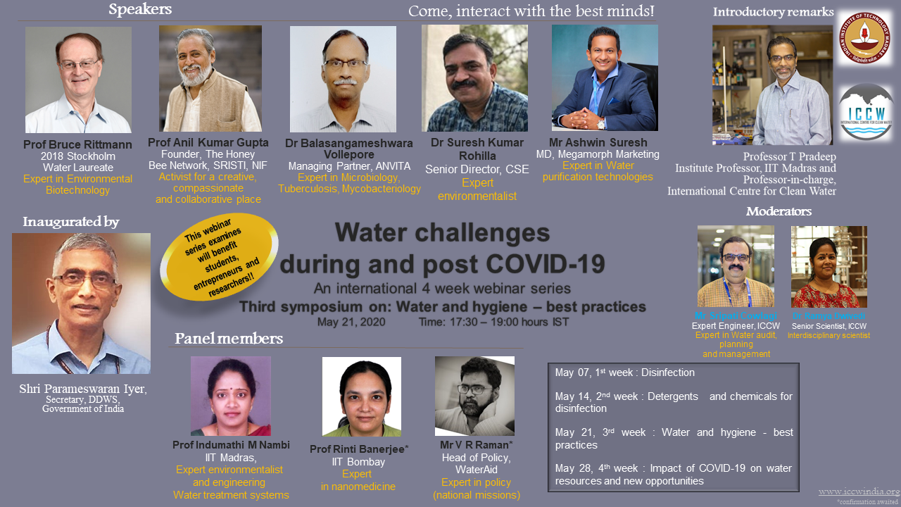 The third symposium in the series, &#039;Water challenges during and post COVID-19&#039; has been announced. The theme of this symposium is &#039;Water and hyg...