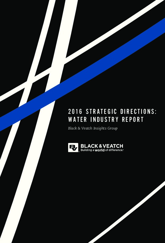 2016 STRATEGIC DIRECTIONS : WATER INDUSTRY REPORT