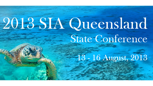 2013 SIA Queensland State Conference