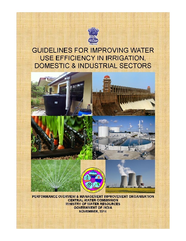 Guidelines for increasing water use efficiency in irrigation, domestic and irrigation sector