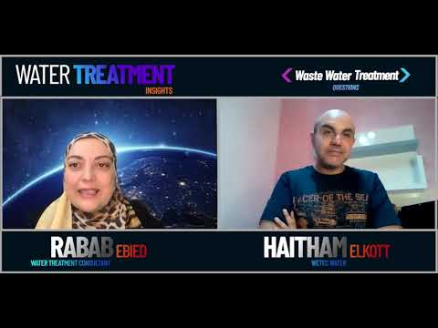 Water Treatment insights- wastewater treatment part1لقاءات معالجة المياه