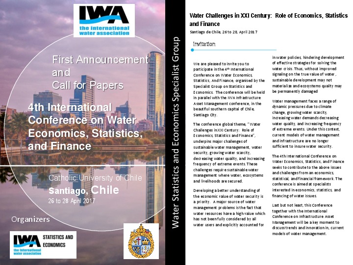 I invite you to consider participating in the 4th World Conference on Water Economics, Statistics and Finance that will be held in Santiago, Chi...
