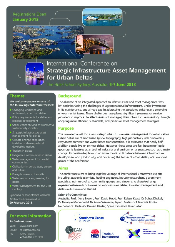 We are pleased to announce that Southern Cross University will be hosting the INTERNATIONAL CONFERENCE ON STRATEGIC INFRASTRUCTURE ASSET MANAGEM...