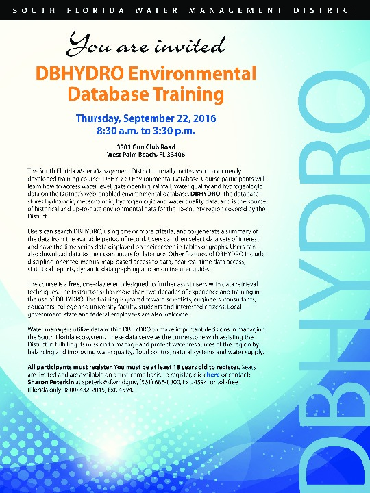 Please join the South Florida Water Management District for DBHYDRO Environmental Database training. The event will be held on Thursday, Septemb...