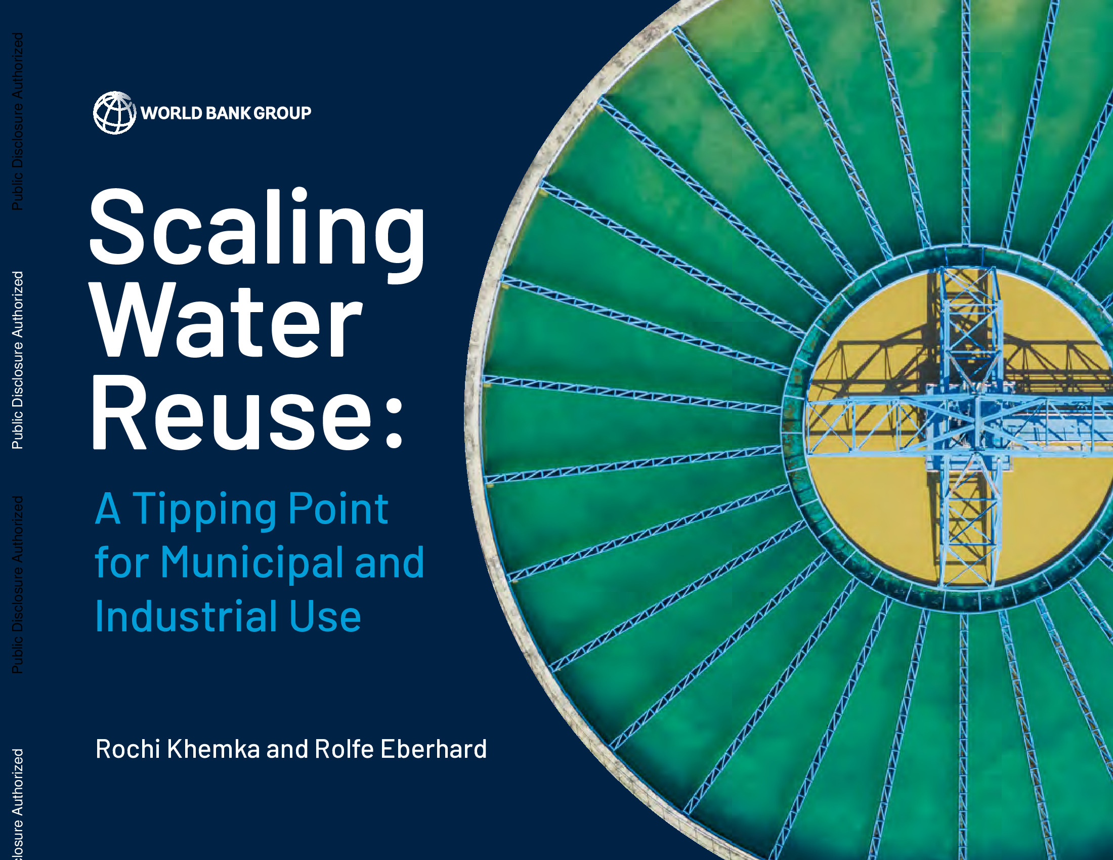 The World Bank Group’s new flagship report, Scaling Water Reuse