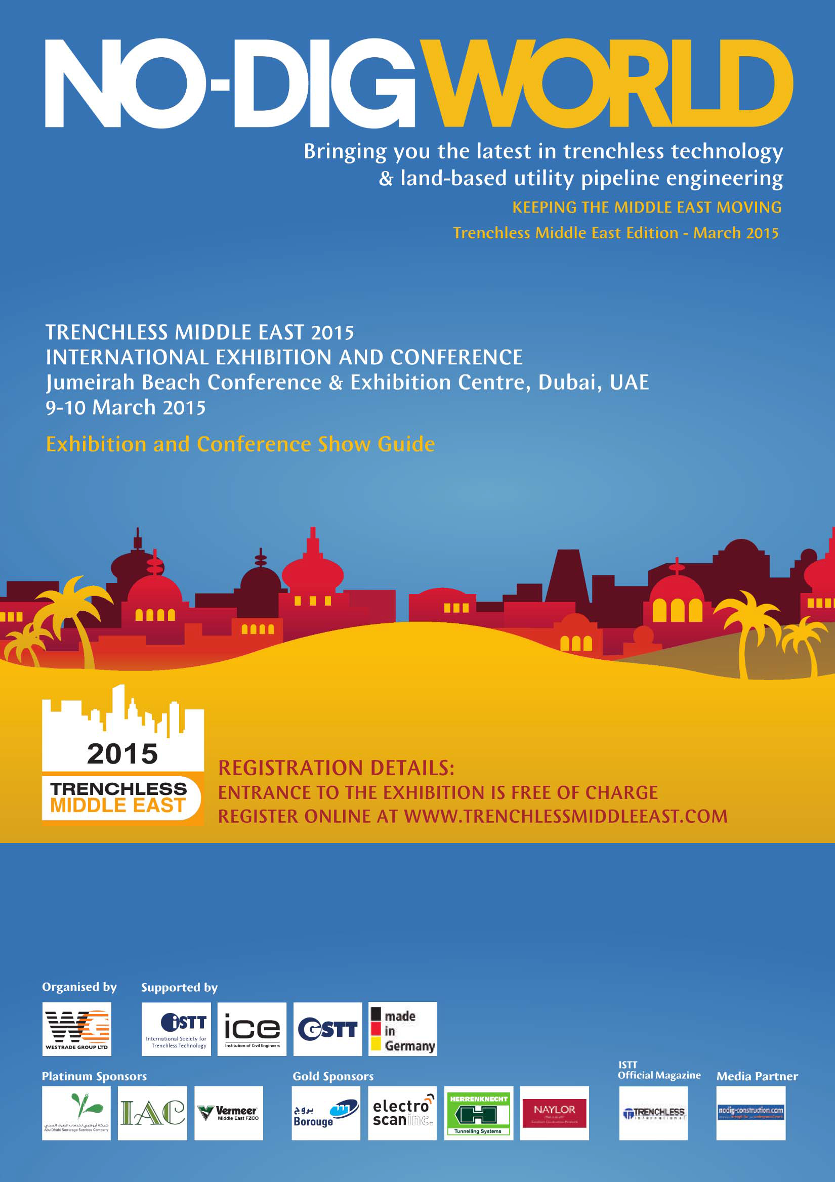 Trench Less Middle East Dubai 2015 9th exhibition trench less (NDRC) technology will be held at 9 &amp; 10 March in Jumeirah Beach This exhibiti...