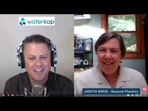 waterloop #48: Judith Enck on Moving Beyond Plastics