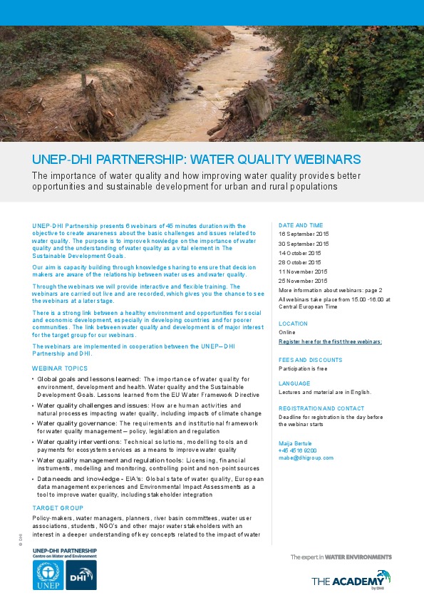 Ongoing Water Quality webinar series by DHI academy in partnership wth UNEP&nbsp; http://www.theacademybydhi.com/course-sessions/webinar-series-...