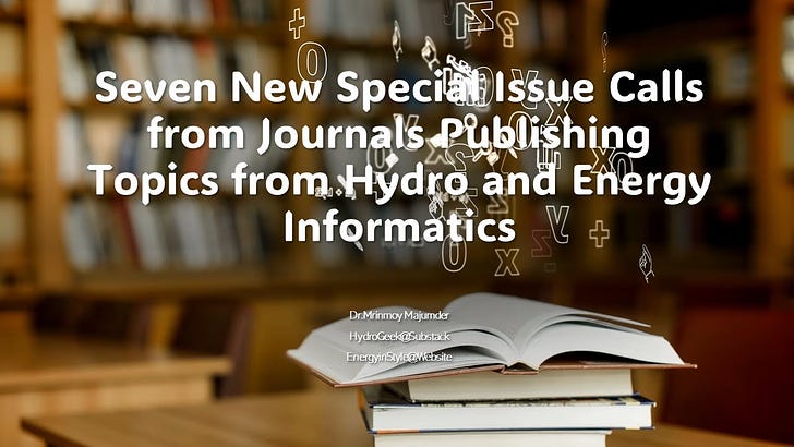 New Special Issue Callshttps://open.substack.com/pub/hydrogeek/p/seven-new-special-issue-calls-from?r=c8bxy&utm_campaign=post&utm_medium=web