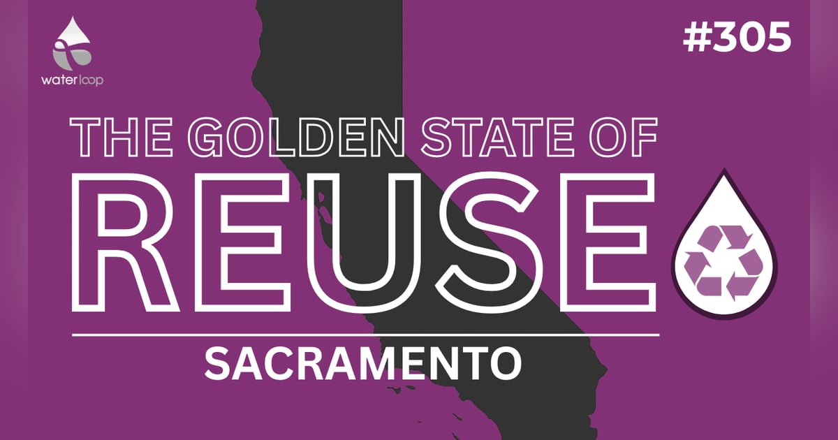 Agricultural Water Reuse: Sacramento’s $1.7B Transformation