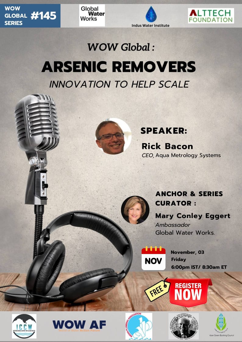 Looking for solutions to Arsenic challenges? Join us tomorrow at 8:30 am ET (6 pm IST) Friday, Nov. 3, to learn from Rick Bacon, Aqua Metrology ...