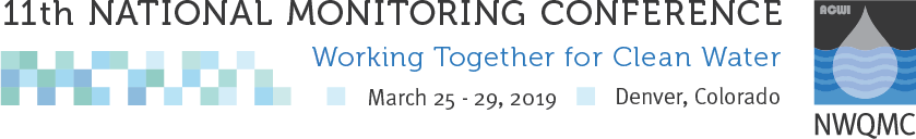 11th National Monitoring Conference, Denver, CO, March 25-29, 2019