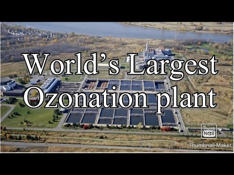 Which plant hold Worlds Largeat Ozonation Plant .Is It USA or India ? https://youtu.be/Em6vuGu2qAk
