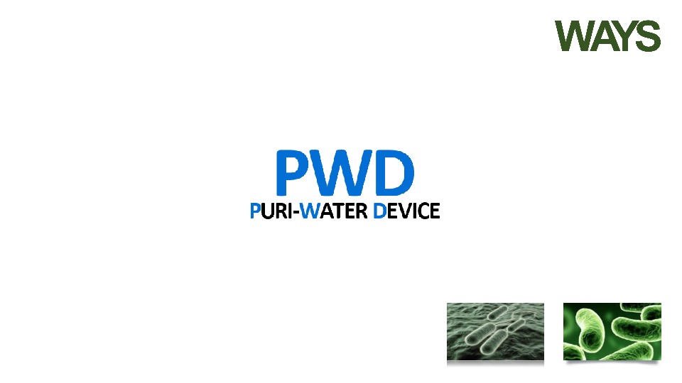 PWD - PuriWater Device - NO POWER, NO CHEMICALS, STOP LEGIONELLA Dear All, I would like to present the PWD System a PATENTED device (MADE IN ITA...