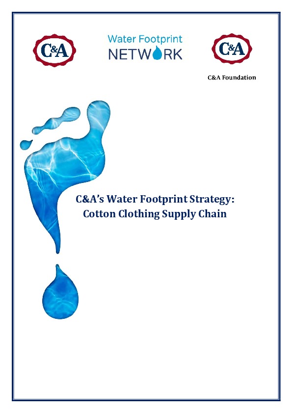 C&A’s Water Footprint Strategy: Cotton Clothing Supply Chain
