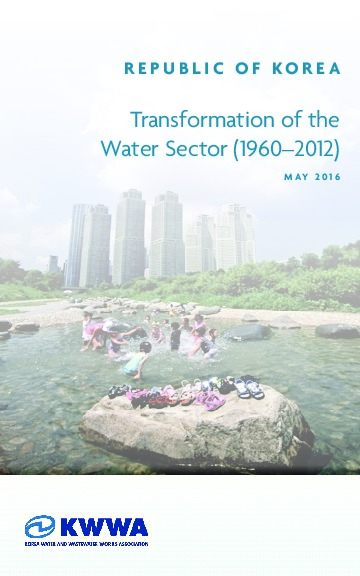Transformation of the Water Sector (1960–2012) - Republic of Korea