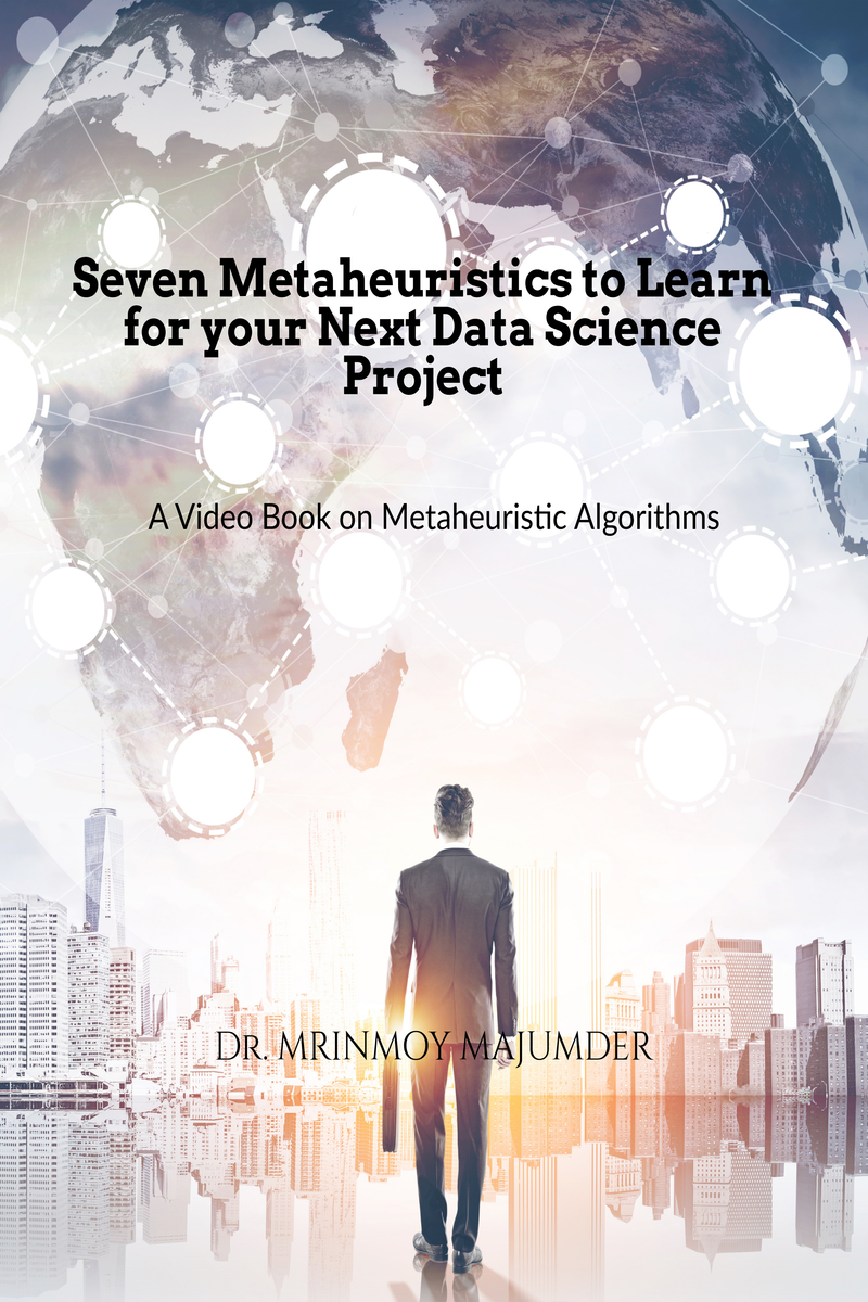 Seven Metaheuristics to Learn for your Next Data Science Project