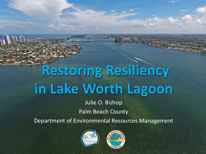 Palm Beach County ERM and the Lake Worth Lagoon