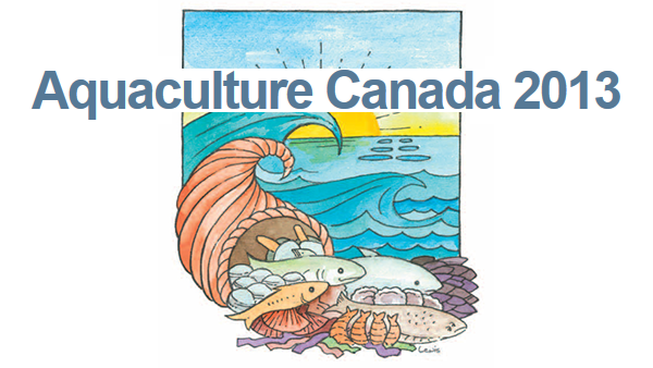Aquaculture Canada 2013
