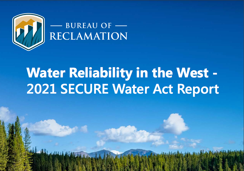 Water Reliability in the Western USA - 2021 SECURE Water Act Report