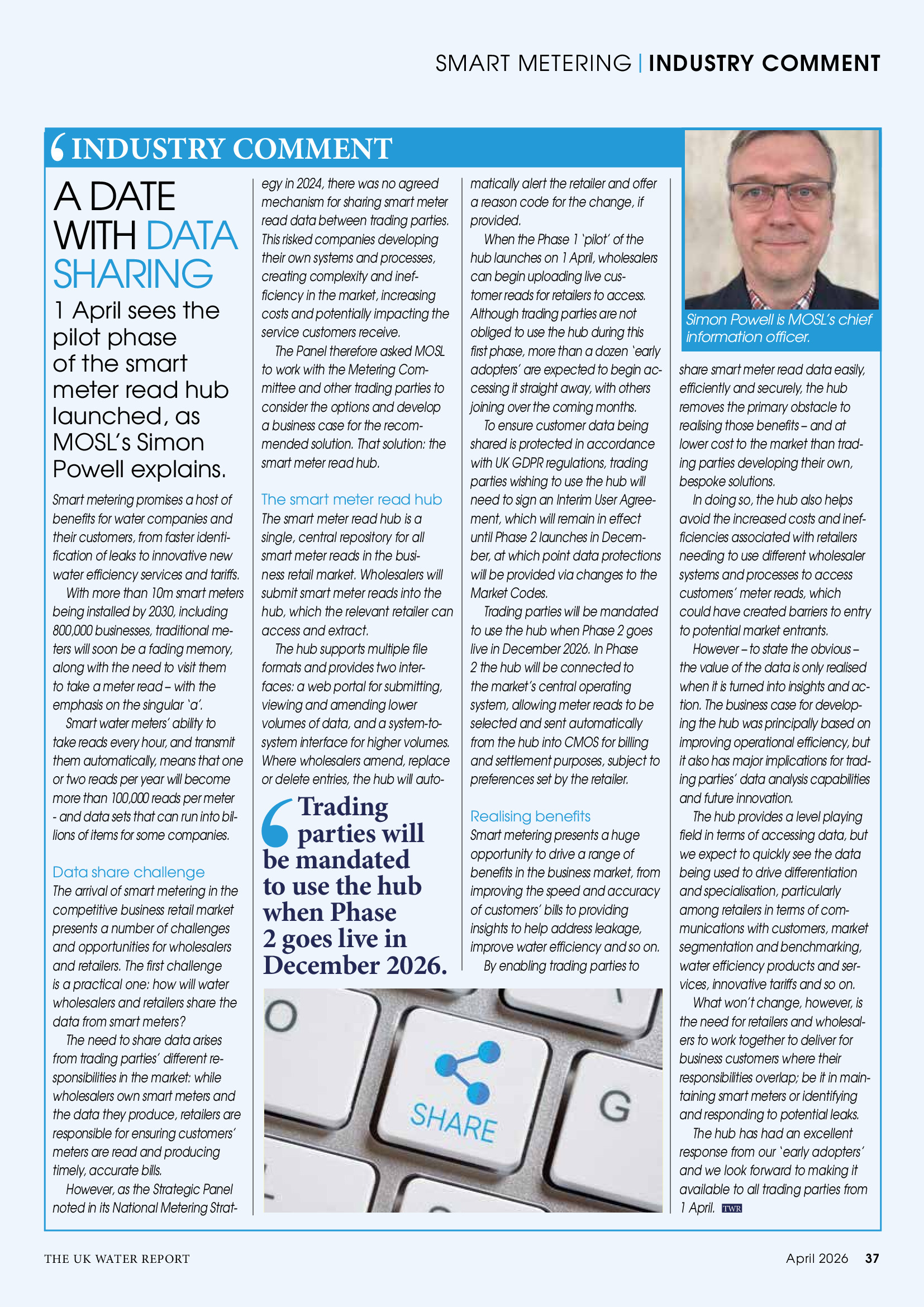 Smart metering promises a host of benefits for water companies and their customers, from faster identification of leaks to innovative new water ...