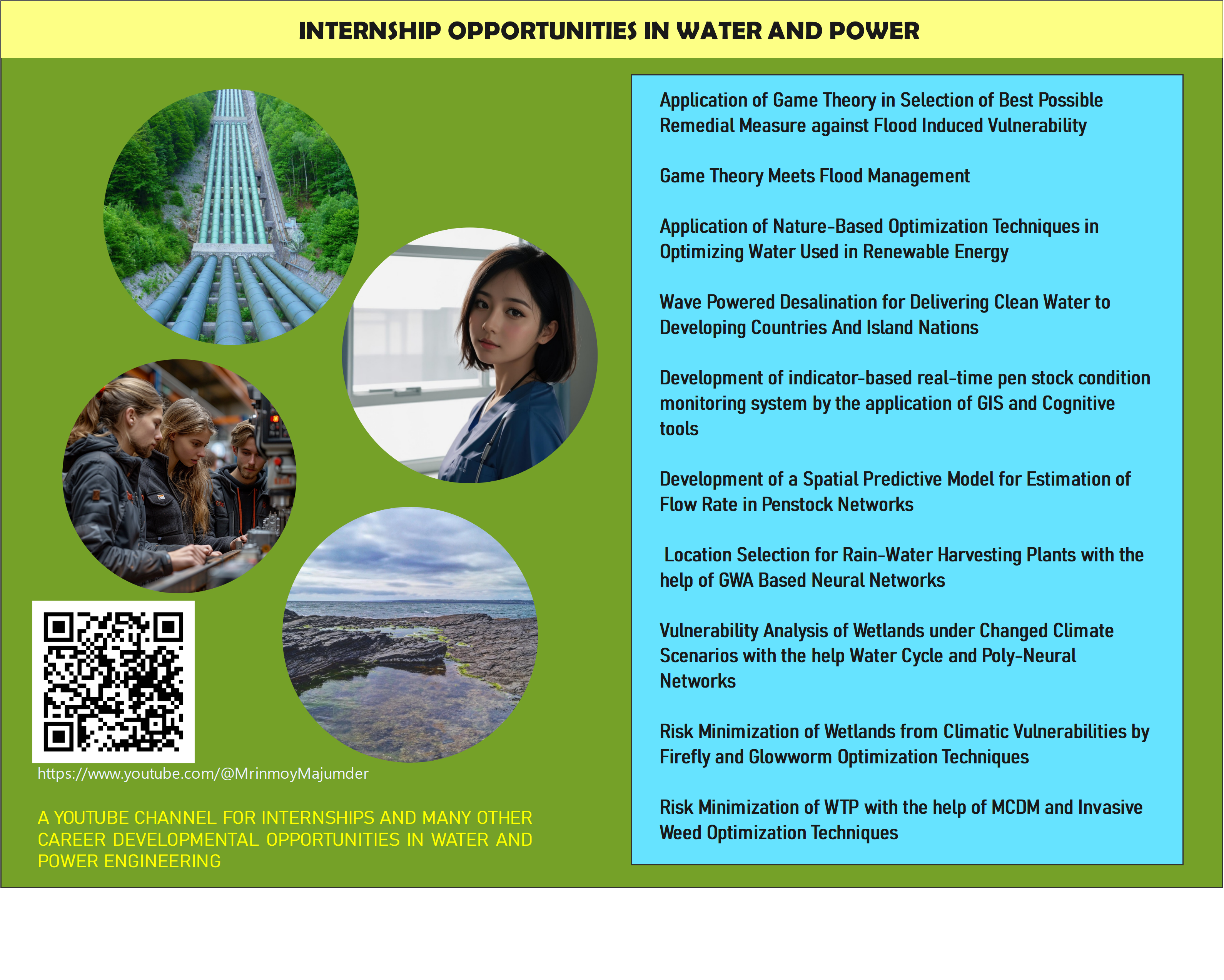 Internship opportunities in Water, Power, and Informatics: Subscribe to the YouTube channel by scanning the QR.
